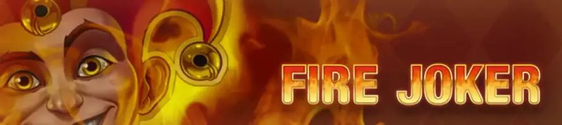 Fire Joker Slot: Real Money Opportunities and Tips